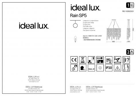 Светильник подвесной Ideal Lux Rain SP5 L665 макс.5x40Вт Е14 IP20 230В Хром/Прозрач. Хрусталь 008363